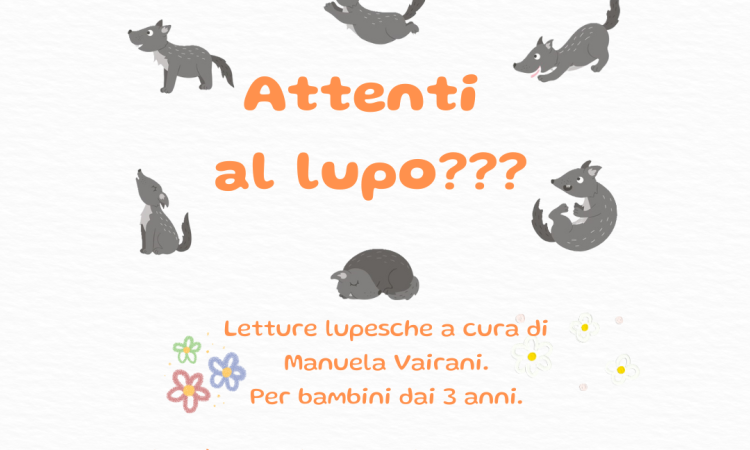 locandina della lettura animata attenti al lupo