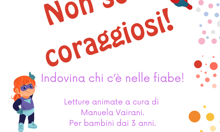 locandina delle letture animate non solo coraggiosi